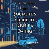 Enlarge image Cover: The Socialite's Guide to Death and Dating - DREAMSCAPE MEDIA