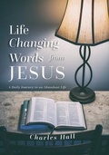 Cover: Life Changing Words from Jesus - MainSpring Books