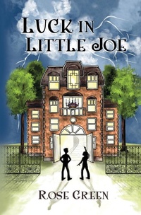 Enlarge image Cover: Luck in Little Joe - Rose Green