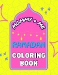 Cover: Mommy and Me Ramadan Coloring Book - Pages of Pearls LLC