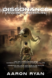 Enlarge image Cover: Dissonance Volume II: Reckoning - Aaron Ryan