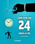 Cover: Como vivir con 24 horas al dia - Ibuk