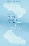 Cover: The Freest Speech in Russia - Princeton University Press