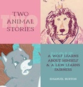 Cover: Two Animal Stories - FriesenPress