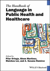 Abbildung von: The Handbook of Language in Public Health and Healthcare - Wiley