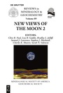Cover: New View of the Moon 2 - Mineralogical Society of America
