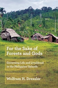 Abbildung von: For the Sake of Forests and Gods - Southeast Asia Program Publications, Cornell University