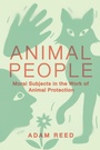 Cover: Animal People - Cornell University Press