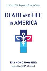 Enlarge image Cover: Death and Life in America - Wipf & Stock Publishers