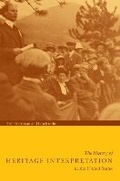 Cover: The History of Heritage - National Association for Interpretation
