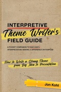 Cover: Interpretive Theme Writer's Field Guide - National Association for Interpretation