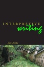 Cover: Interpretive Writing - National Association for Interpretation