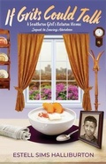 Cover: If Grits Could Talk - Halliburton Publishing Company LLC