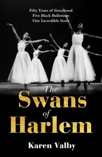 Abbildung von: The Swans of Harlem - Manilla Press