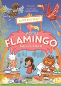 Cover: Hotel Flamingo: Fabulous Feast - Zando - Slowburn