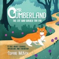 Cover: Mr. Cumberland, the cat who walked too far - SmartMind Publishing