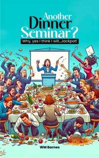 Abbildung von: ANOTHER Dinner Seminar? - USA Book Writers