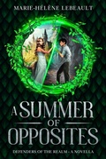 Cover: A Summer of Opposites - Beaches and Trails Publishing