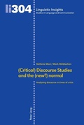 Cover: (Critical) Discourse Studies and the (new?) normal - Peter Lang Verlag