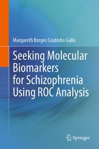 Abbildung von: Seeking Molecular Biomarkers for Schizophrenia Using ROC Analysis - Springer