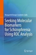 Bild: Seeking Molecular Biomarkers for Schizophrenia Using ROC Analysis - Springer