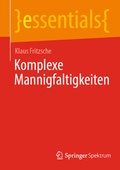 Cover: Komplexe Mannigfaltigkeiten - Springer Spektrum