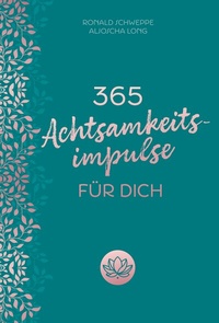 Abbildung von: 365 Achtsamkeitsimpulse für dich - mvg