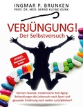 Cover: Verj&uuml;ngung! - Der Selbstversuch - BoD - Books on Demand