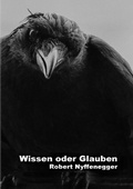Cover: Gedichte von Robert Nyffenegger / Wissen oder Glauben - epubli