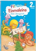 Cover: Fit f&uuml;rs Einmaleins 2. Klasse. Mein &Uuml;bungsheft - Tessloff Verlag Ragnar Tessloff GmbH & Co. KG