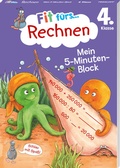 Cover: Fit f&uuml;rs Rechnen 4. Klasse. Mein 5-Minuten-Block - Tessloff Verlag Ragnar Tessloff GmbH & Co. KG