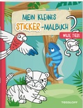 Cover: Mein kleines Sticker-Malbuch. Wilde Tiere - Tessloff Verlag Ragnar Tessloff GmbH & Co. KG