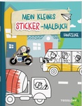 Cover: Mein kleines Sticker-Malbuch. Fahrzeuge - Tessloff Verlag Ragnar Tessloff GmbH & Co. KG