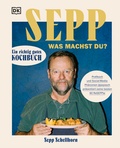 Cover: Sepp, was machst du?: - DK Verlag Dorling Kindersley