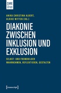 Cover: Diakonie zwischen Inklusion und Exklusion - transcript
