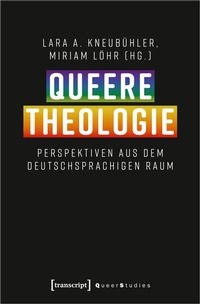 Abbildung von: Queere Theologie - transcript