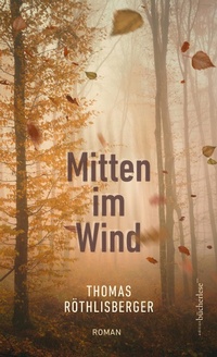 Enlarge image Cover: Mitten im Wind - edition bücherlese