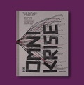 Cover: Die Omnikrise - The Future:Project AG
