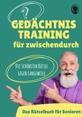 Abbildung von: Gedächtnistraining für Senioren - Das Gedächtnistraining-Buch für zwischendurch - Singliesel