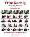Cover: Fritz Koenig - Bilderschriften in Fotografien - media nova Verlag GmbH