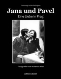 Cover: Jana und Pavel - Eine Liebe in Prag - media nova Verlag GmbH