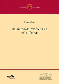 Abbildung von: Ausgewählte Werke für Chor - epOS-Verlag