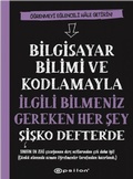 Cover: Bilgisayar Bilimi ve Kodlamayla Ilgili Bilmeniz Gereken Her Sey Sisko Defterde - Epsilon Yayinevi