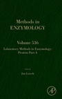 Cover: Laboratory Methods in Enzymology: Protein Part A: Volume 536 - Academic Press