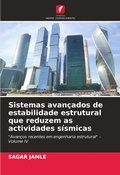 Cover: Sistemas avancados de estabilidade estrutural que reduzem as actividades sismicas - Edicoes Nosso Conhecimento