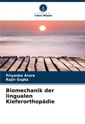 Cover: Biomechanik der lingualen Kieferorthopaedie - Verlag Unser Wissen