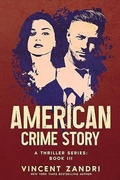 Cover: American Crime Story: Book III - Vincent Zandri