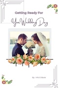 Cover: Getting Ready for Your Wedding Day (Weddings, #1) - Info E-Book