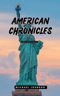 Cover: American Chronicles (American history, #1) - Harmony House Publishing