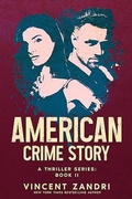 Cover: American Crime Story: Book II - Vincent Zandri